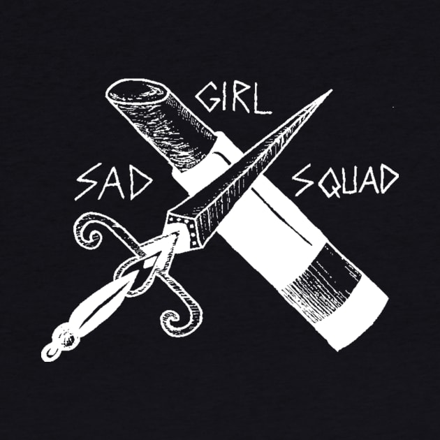 Sad Girl Squad by sadgirlsquad